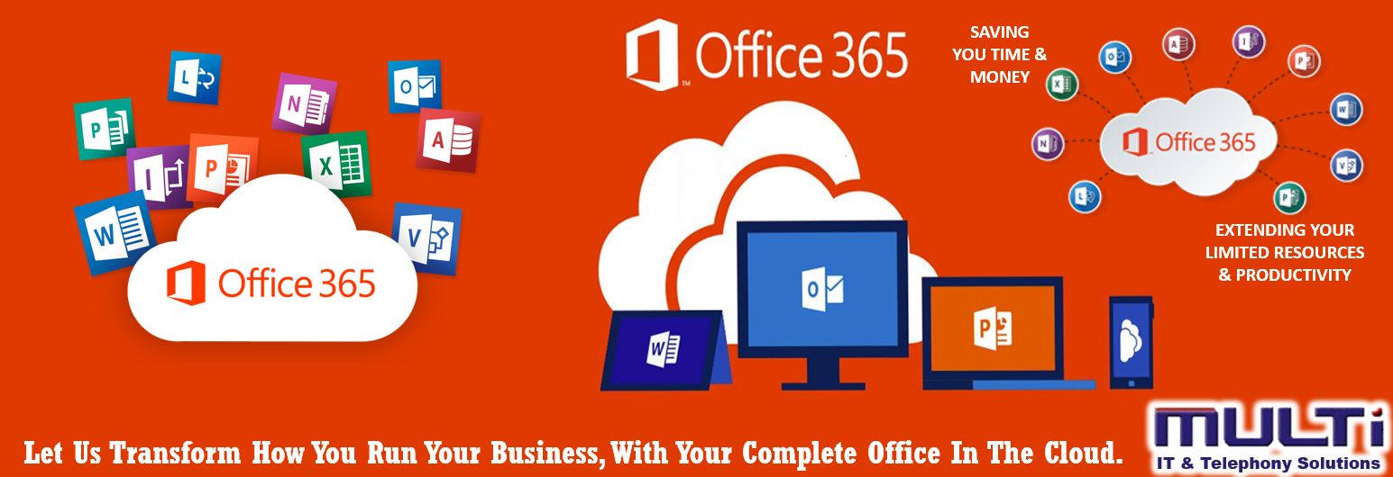 Office 365 - Multi IT & Telephony Solutions
